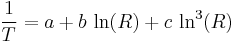 \frac{1}{T}=a+b\,\ln(R)+c\,\ln^3(R)
