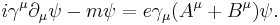 i \gamma^\mu \partial_\mu \psi - m \psi = e \gamma_\mu (A^\mu+B^\mu) \psi. \,