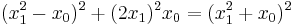 (x_1^2-x_0)^2 + (2x_1)^{2}x_0 = (x_1^2+x_0)^2 