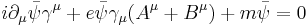 i \partial_\mu \bar{\psi} \gamma^\mu + e\bar{\psi}\gamma_\mu (A^\mu+B^\mu) + m \bar{\psi} = 0 \,