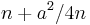 n+a^2/4n