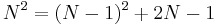 N^2 = (N-1)^2 + 2N-1\,